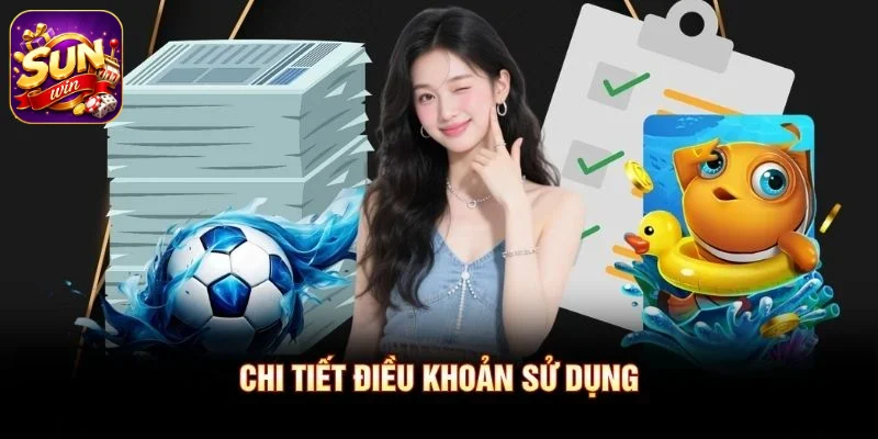 Chi tiết điều khoản sử dụng